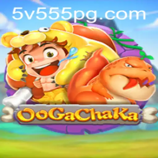 OoGaChaKa: Dive into the Exciting World of 5V555.COM's Latest Game
