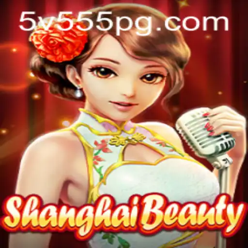 Discover the Alluring World of ShanghaiBeauty on 5V555.COM